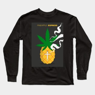 Pineapple Express art Long Sleeve T-Shirt